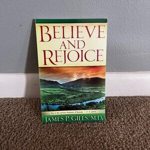Believe and Rejoice Book